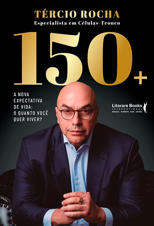 Capa do livro 150+: A nova expectativa de vida